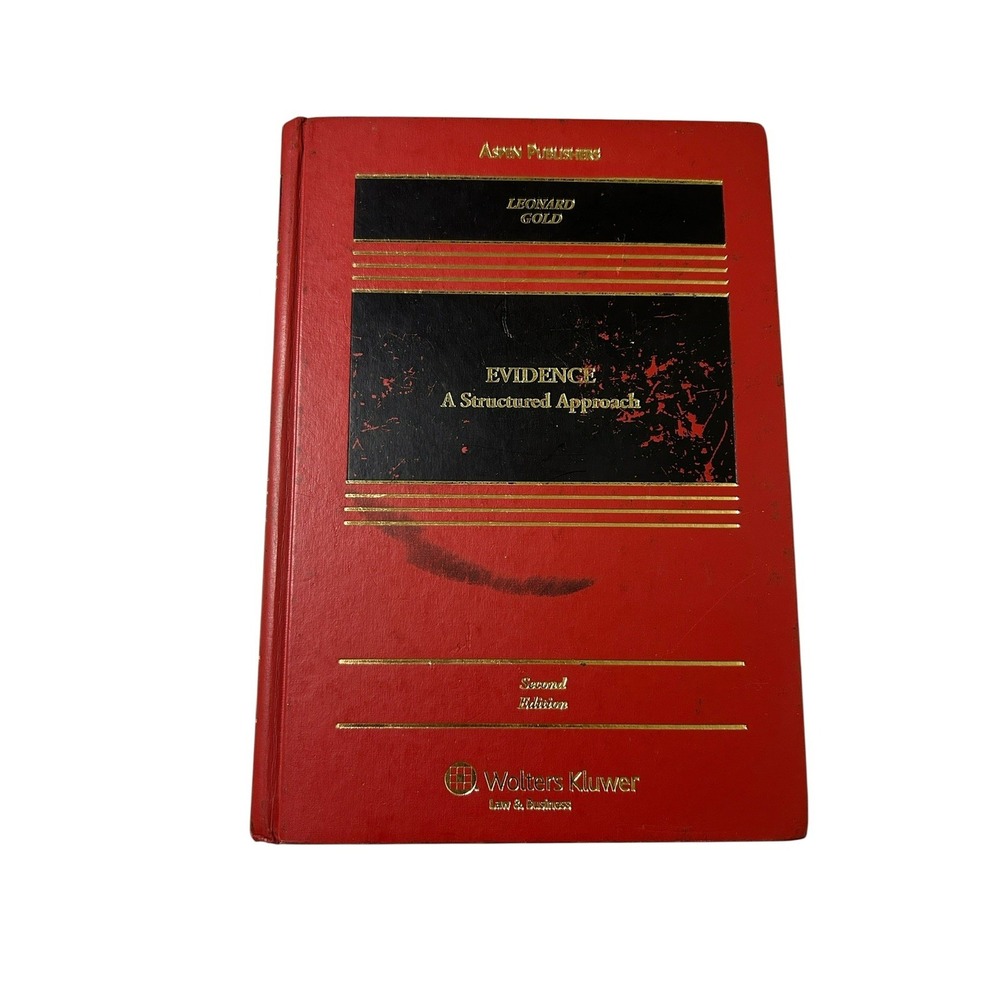 Evidence: A Structured Approach by Victor Gold, David Leonard - Second Edition